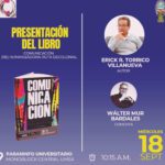 Erick Torrico presentará su libro “Comunicación (Re)Humanizadora – Ruta: Decolonial” en la UMSA