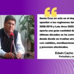 Santa Cruz, codiciado en su Bicentenario