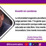 Invertir en cerebros