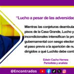 “Lucho a pesar de las adversidades”