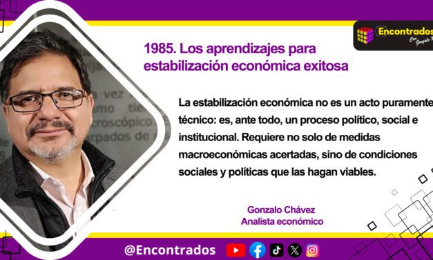 1985. Los aprendizajes para estabilización económica exitosa