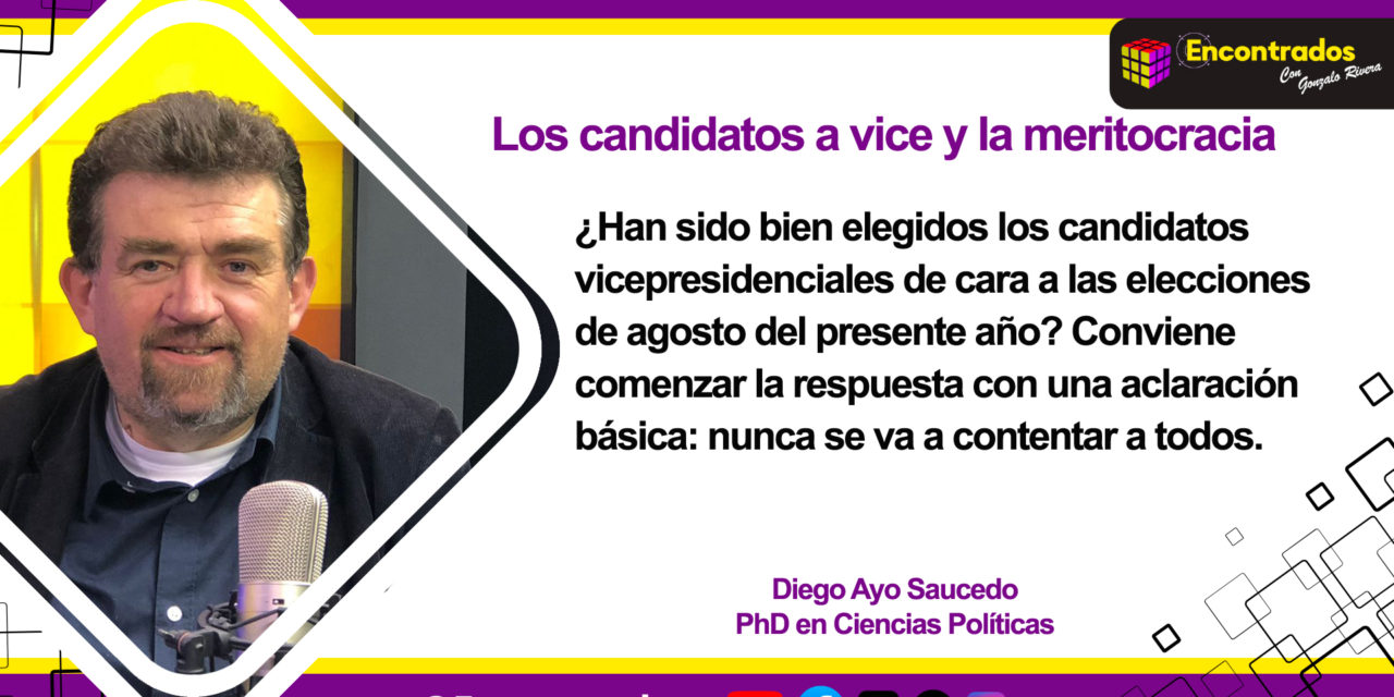 Los candidatos a vice y la meritocracia