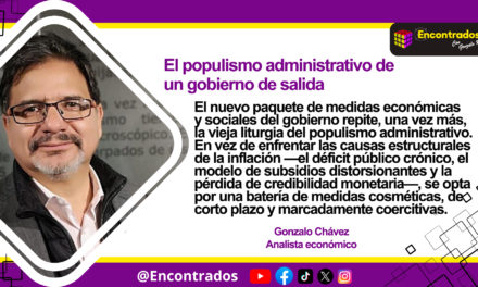 El populismo administrativo de un gobierno de salida