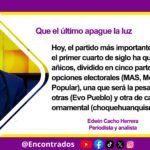 Que el último apague la luz