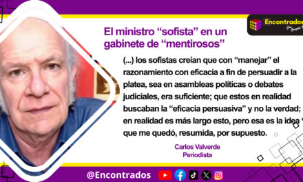 El ministro “sofista” en un gabinete de “mentirosos”