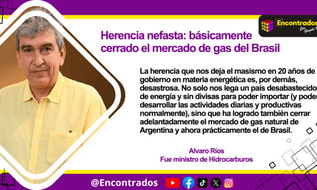 Herencia nefasta: básicamente cerrado el mercado de gas del Brasil