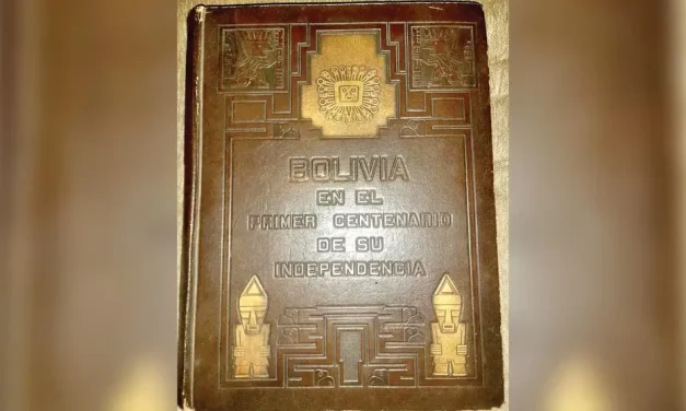 El lujoso libro del Centenario de Bolivia