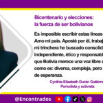 Bicentenario y elecciones: la fuerza de ser bolivianos