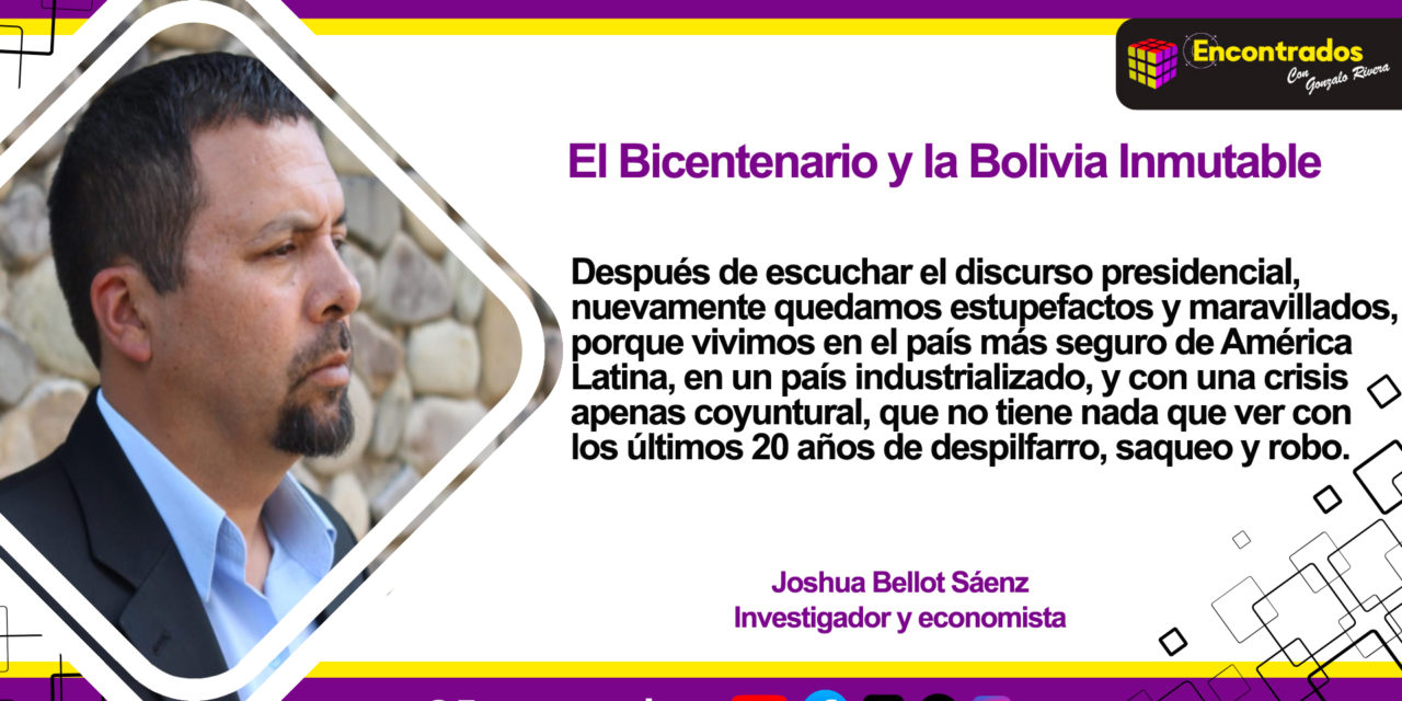 El Bicentenario y la Bolivia Inmutable