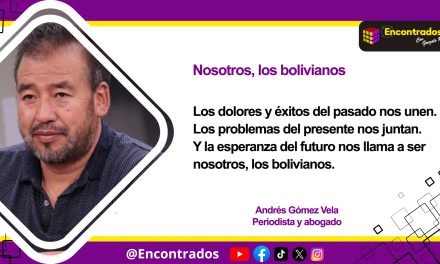 Nosotros, los bolivianos