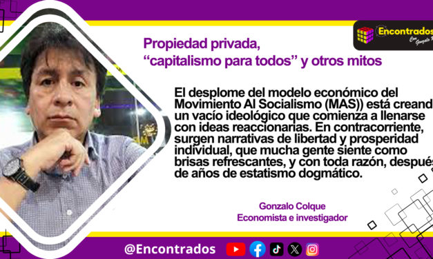 Propiedad privada, “capitalismo para todos” y otros mitos