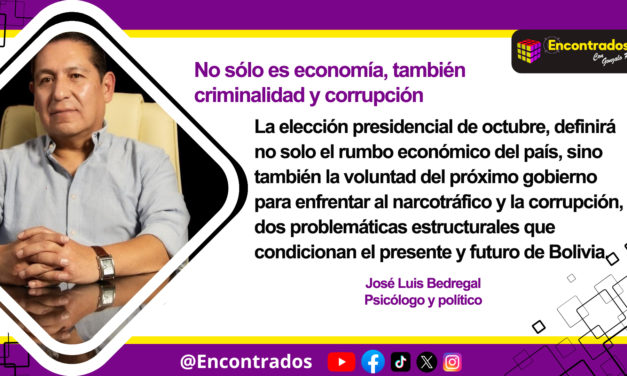 No sólo es economía, también criminalidad y corrupción