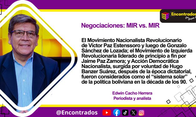 Negociaciones: MIR vs. MIR