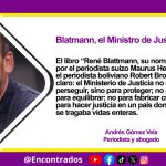 Blatmann, el Ministro de Justicia