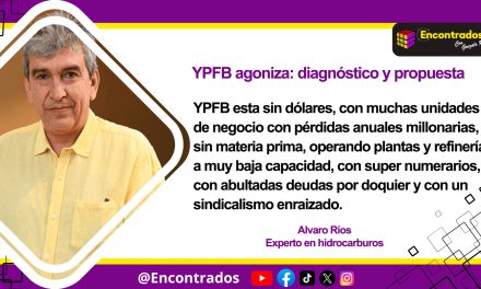 YPFB agoniza: diagnóstico y propuesta