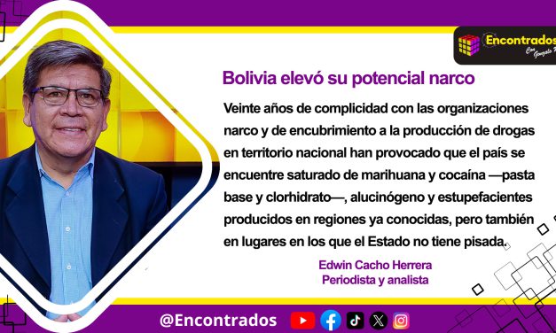 Bolivia elevó su potencial narco
