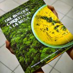 Publican “Recetario: del bosque chiquitano a la mesa”, un trabajo que fusiona gastronomía y medioambiente