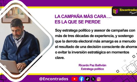 LA CAMPAÑA MÁS CARA … ES LA QUE SE PIERDE