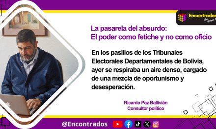 La pasarela del absurdo: El poder como fetiche y no como oficio