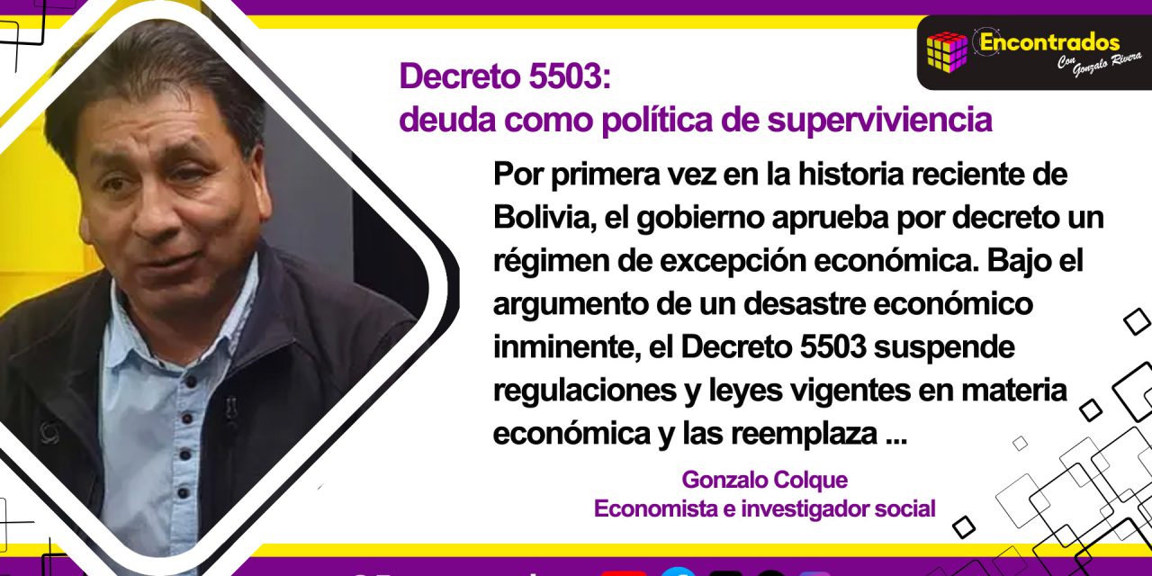 Decreto 5503: deuda como política de superviviencia