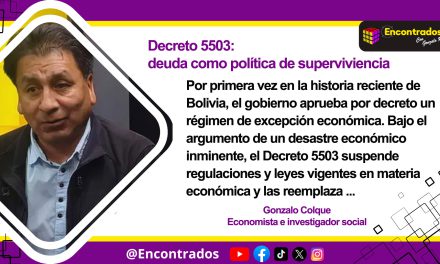 Decreto 5503: deuda como política de superviviencia