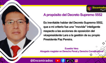 A PROPÓSITO DEL DECRETO SUPREMO 5552
