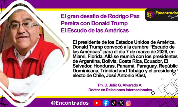 El gran desafío de Rodrigo Paz Pereira con Donald Trump El Escudo de las Américas