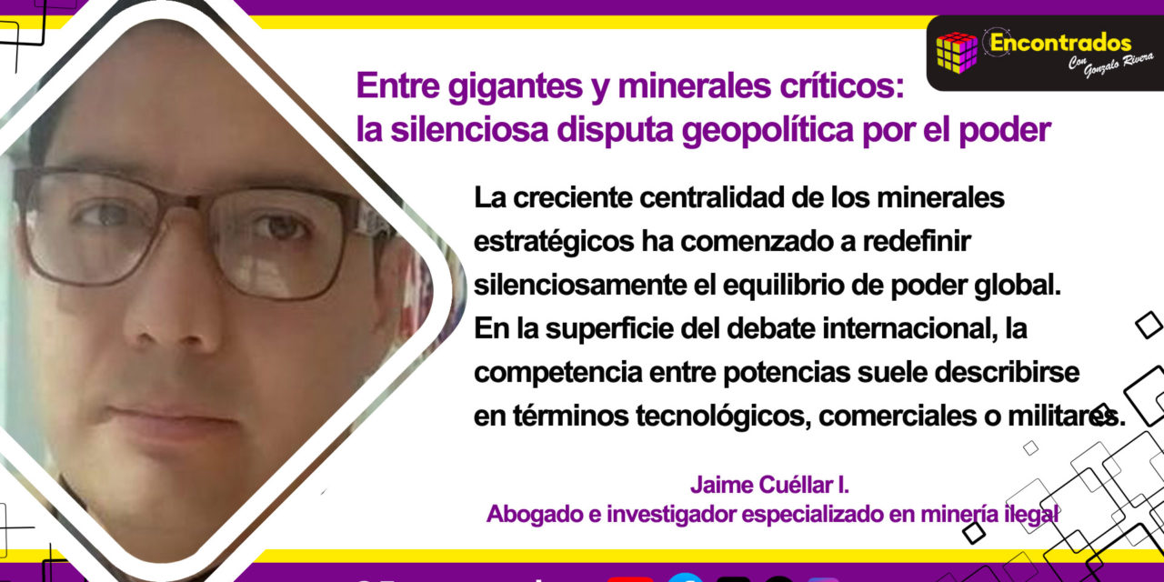 Entre gigantes y minerales críticos: la silenciosa disputa geopolítica por el poder