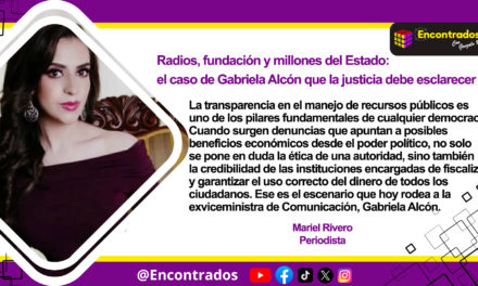 Radios, fundación y millones del Estado: el caso de Gabriela Alcón que la justicia debe esclarecer