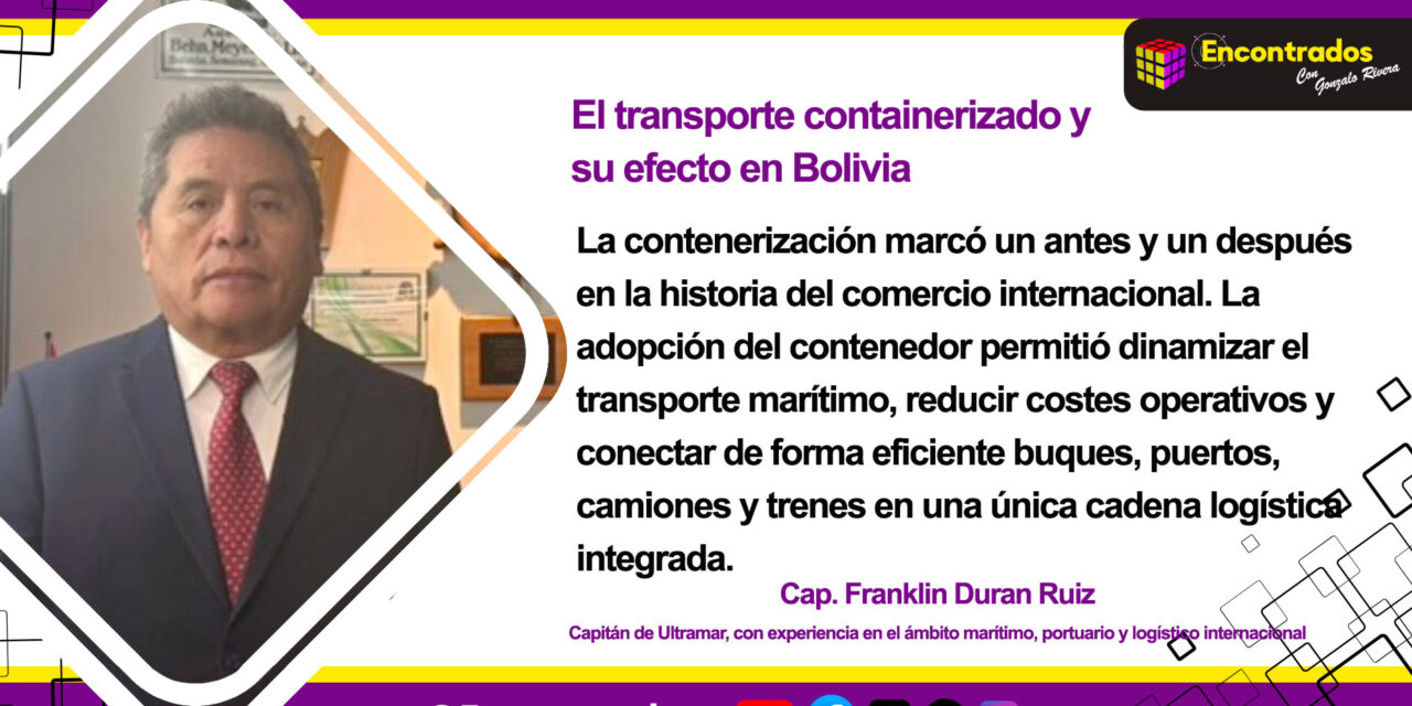 El transporte containerizado y su efecto en Bolivia