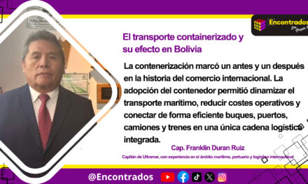 El transporte containerizado y su efecto en Bolivia