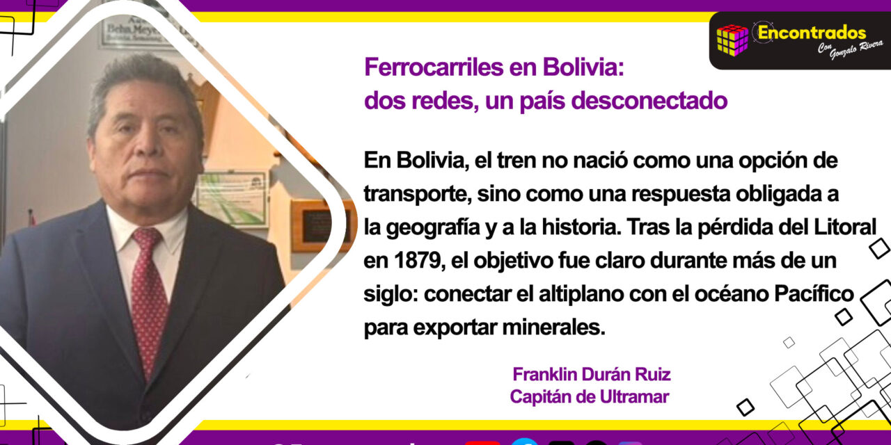 Ferrocarriles en Bolivia: dos redes, un país desconectado