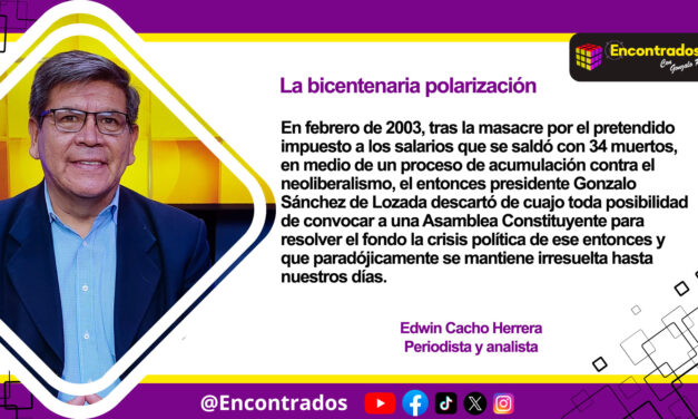 La bicentenaria polarización
