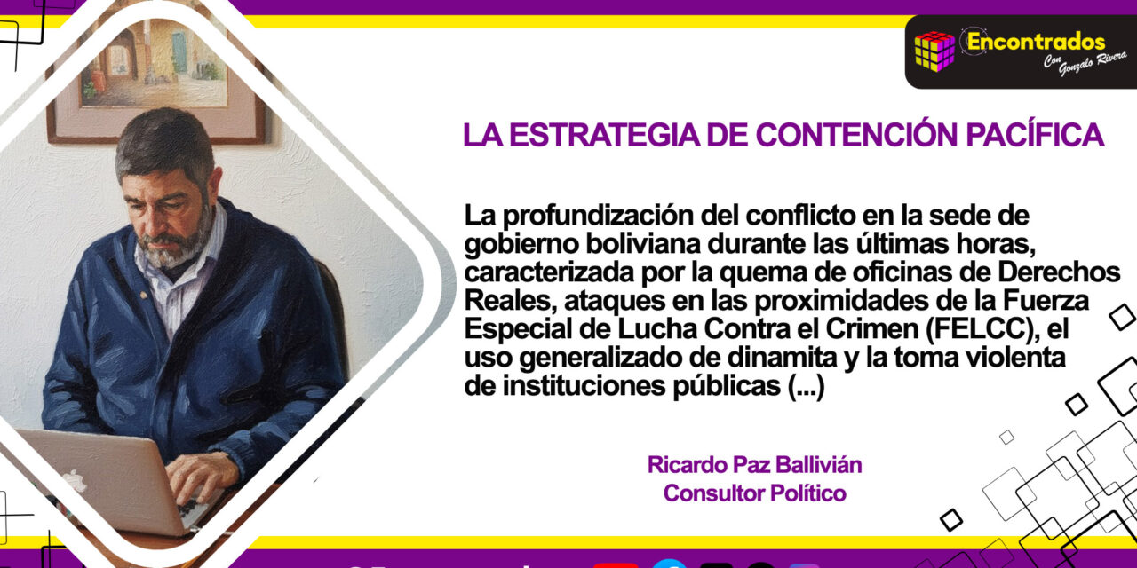 LA ESTRATEGIA DE CONTENCIÓN PACÍFICA