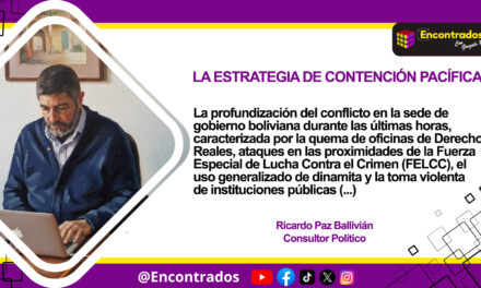 LA ESTRATEGIA DE CONTENCIÓN PACÍFICA
