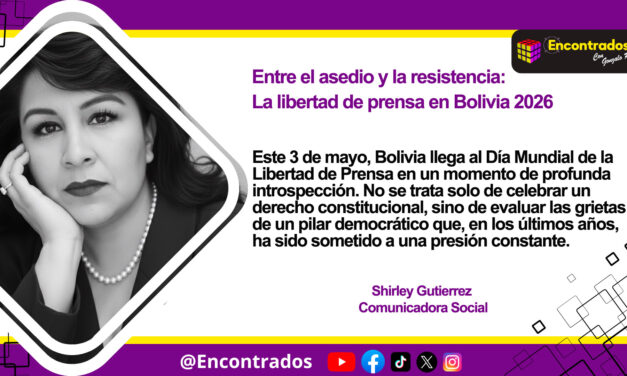 Entre el asedio y la resistencia: La libertad de prensa en Bolivia 2026