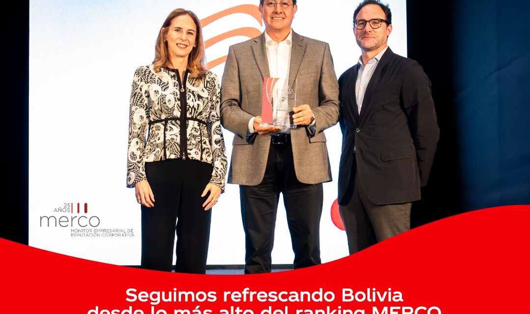 EMBOL Coca-Cola reafirma su liderazgo en Bolivia desde lo más alto del ranking MERCO