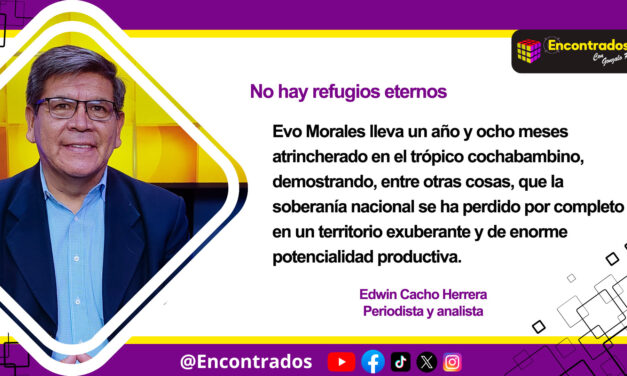 No hay refugios eternos