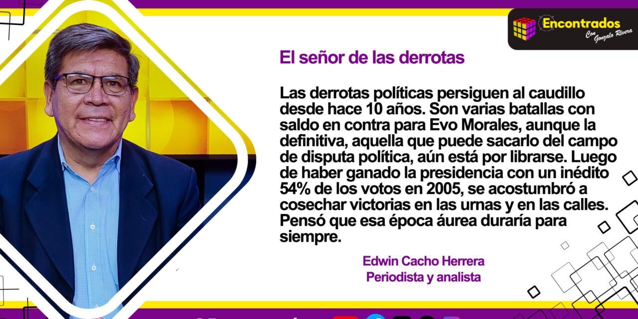 El señor de las derrotas