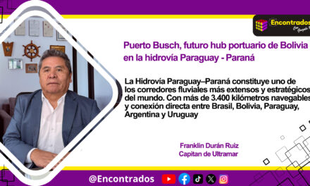 Puerto Busch, futuro hub portuario de Bolivia en la hidrovía Paraguay – Paraná