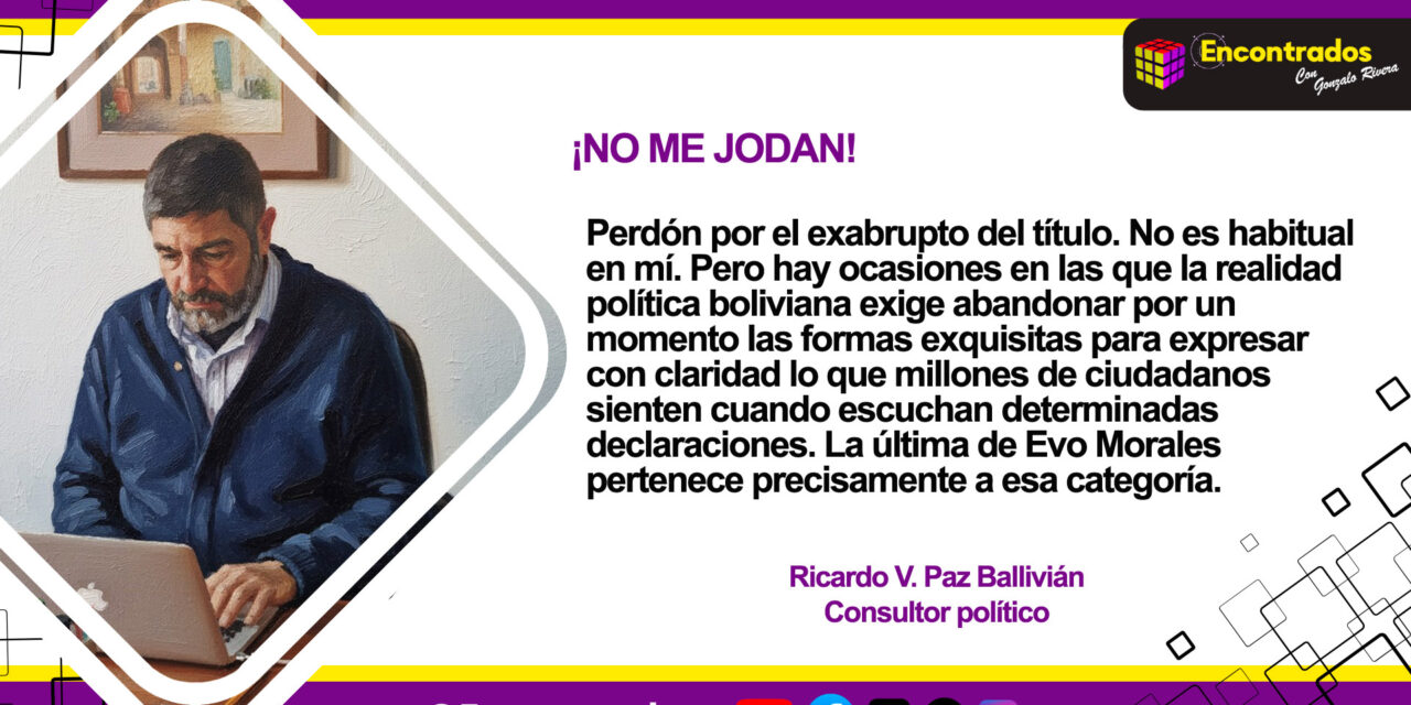 ¡NO ME JODAN!