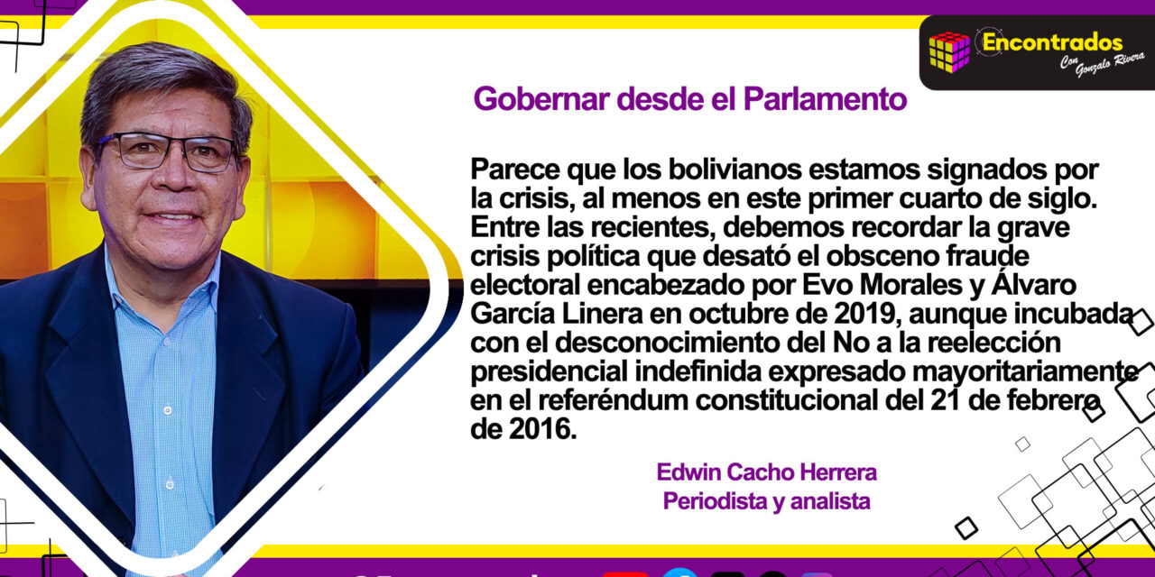 Gobernar desde el Parlamento