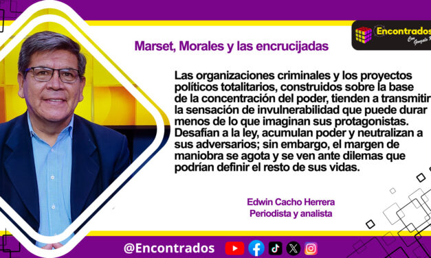 Marset, Morales y las encrucijadas