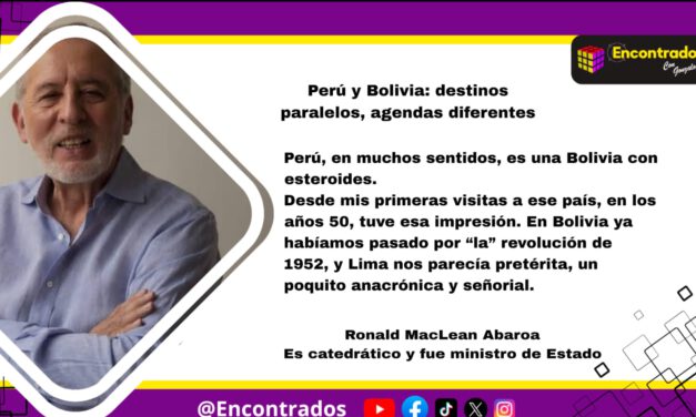 Perú y Bolivia: destinos paralelos, agendas diferentes