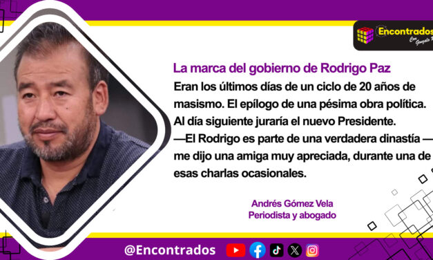 La marca del gobierno de Rodrigo Paz
