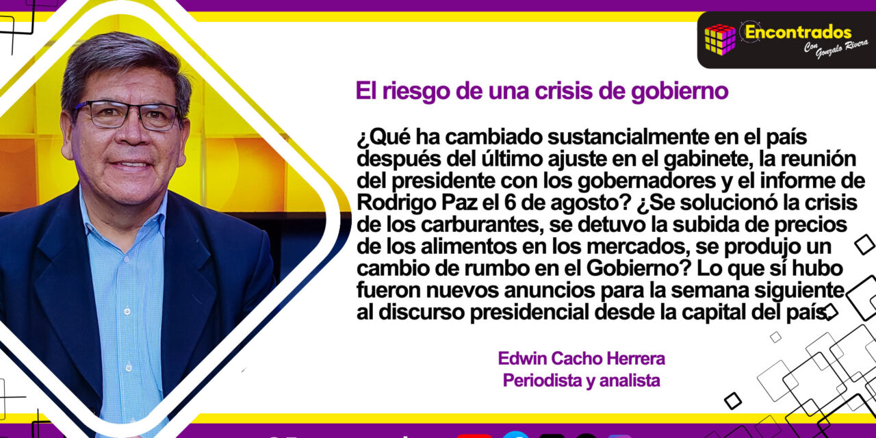 El riesgo de una crisis de gobierno