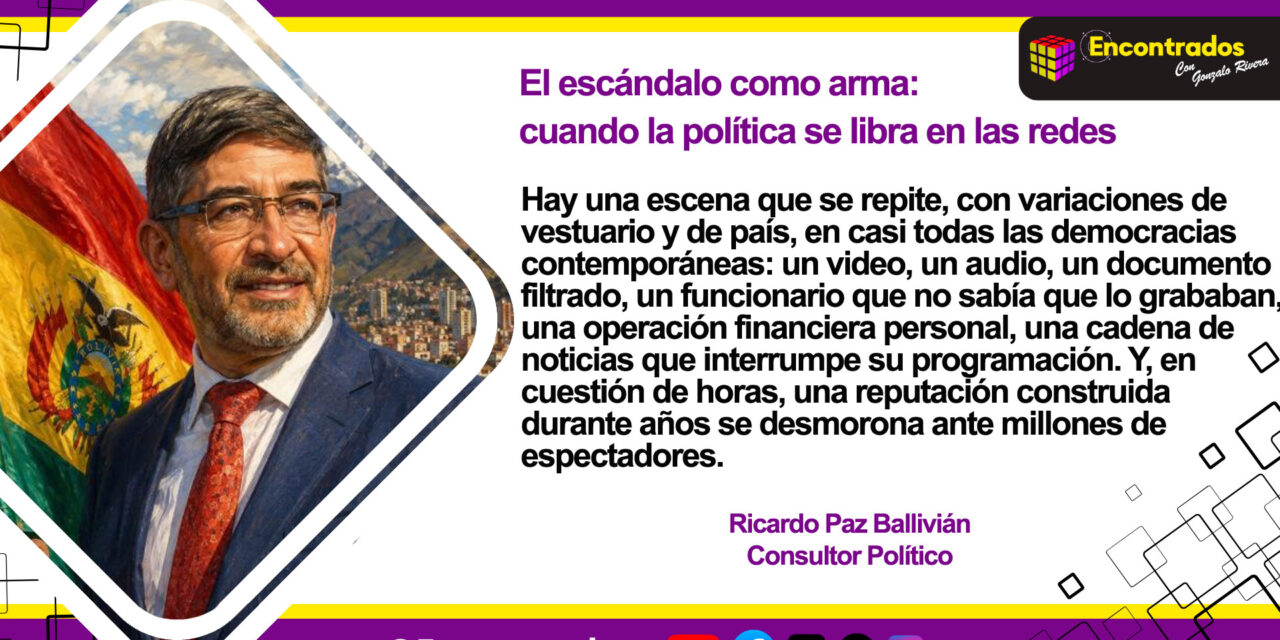 El escándalo como arma: cuando la política se libra en las redes