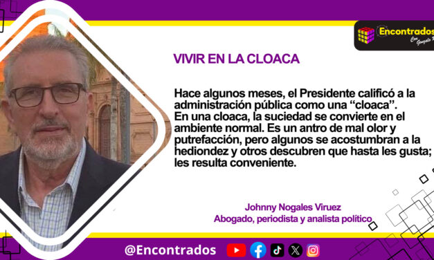 VIVIR EN LA CLOACA